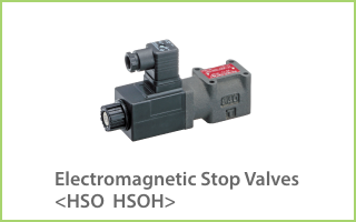 Electromagnetic Stop Valves<HSO  HSOH>
